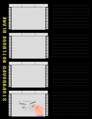 Storyboard Notebook: For Directors, Animators & Creative Storytellers