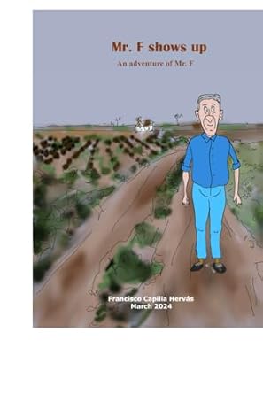 Mr. F shows up: An adventure of Mr. F