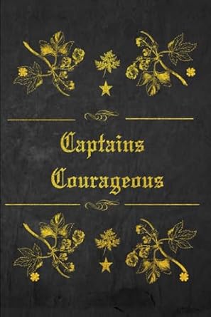 Captains Courageous: With original illustrations - annotated
