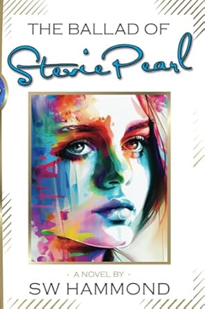 The Ballad of Stevie Pearl