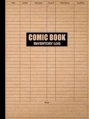 Comic Book Inventory Log: Inventory Record Book Ideal for Comic Book Collectors.