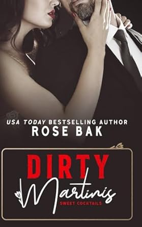 Dirty Martinis: Sweet Cocktails