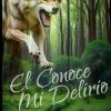 El Conoce mi Delirio: historia romántica real de un amor prohibido