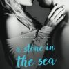 A Stone in the Sea: 1