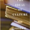 The Ideal of Culture: Essays