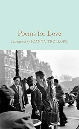 Poems for Love: A New Anthology