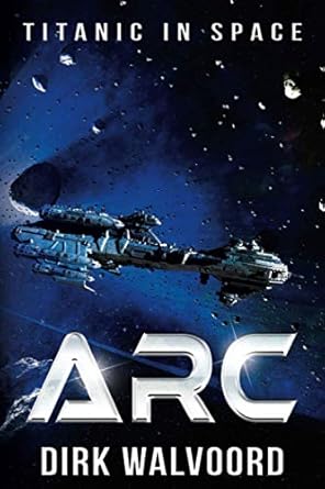 ARC: Titanic in Space