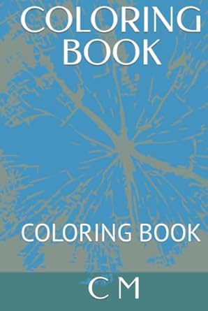 COLORING BOOK: COLORING BOOK