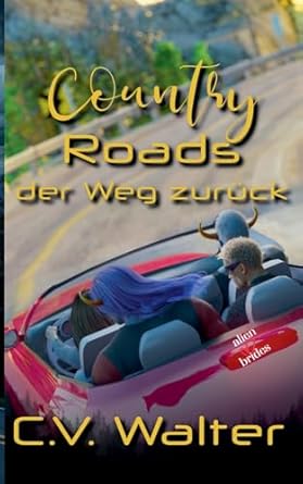 Country Roads - der Weg zurück (3.5)