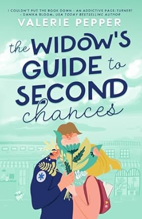 The Widow's Guide to Second Chances