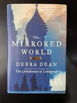 The Mirrored World: A Novel