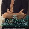 The Two-Week Arrangement: 1