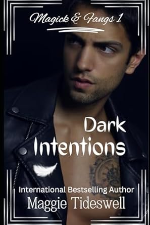 Dark Intentions: A Paranormal Vampire Romance