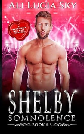 SHELBY: Somnolence Book 5.5