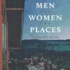 Men, Women, Places: Portraits & Studies