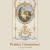 Pènsici, Giacuminu! di Luigi Pirandello. Trasposizione in aulico siciliano di Alessio Patti
