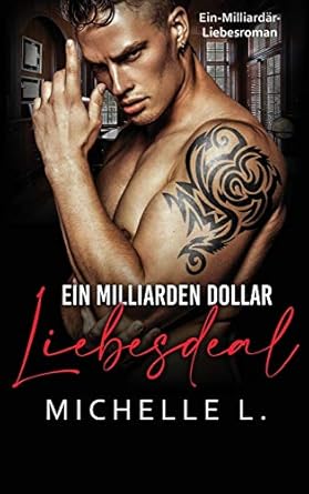 Ein Milliarden Dollar Liebesdeal:...