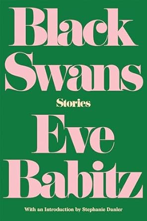 Black Swans: Stories