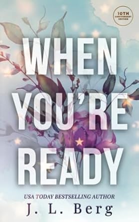 When You’re Ready: Tenth Anniversary Edition