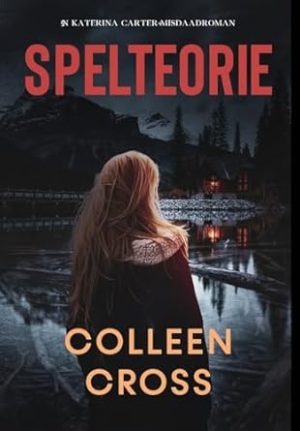 Spelteorie: 'n Katerina Carter-misdaadroman (2)