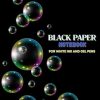 BLACK PAPER NOTEBOOK FOR WHITE INK AND GEL PENS: It is a notebook with black pages and lines designed especially for gel pens. You can write and draw on it uniquely and beautifully