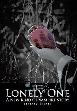 The Lonely One: A new kind of vampire story