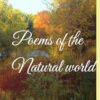 Poems of the Natural world