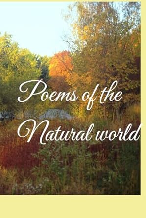 Poems of the Natural world