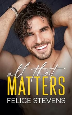 All That Matters: An Age-Gap MM Romance