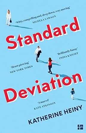 Standard Deviation: ‘The best feel-good novel around’ Daily Mail