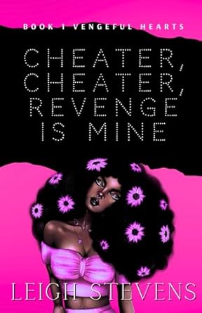 Cheater, Cheater, Revenge Is Mine