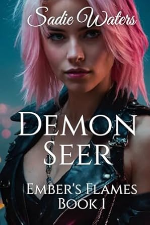 Demon Seer (Ember's Flames)