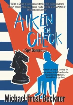 Aiken In Check: A Spy Game Novel (3)