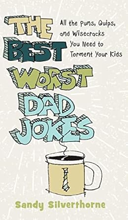 Best Worst Dad Jokes