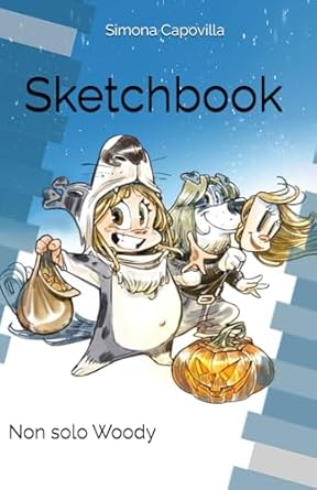 Sketchbook: Non solo Woody