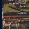 What men Live by, and Other Tales