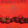 The Food of Love: And Other Tales of Lovers, Dreamers and Schemers