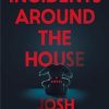 Incidents Around the House