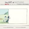 The Art of Nothing: 25 Years of Mutts and the Art of Patrick McDonnell