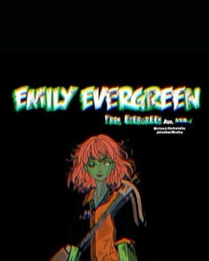 Emily Evergreen From Evergreen Ave