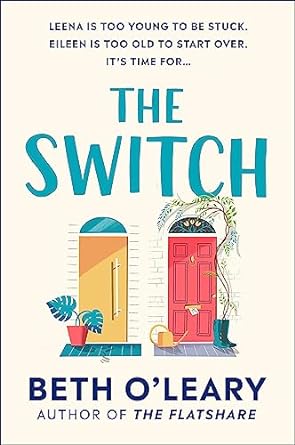 The Switch: the joyful and uplifting novel from the author of The Flatshare