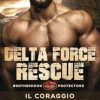 Delta Force Rescue: Il Coraggio di un Delta Force: 15