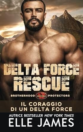 Delta Force Rescue: Il Coraggio di un Delta Force: 15