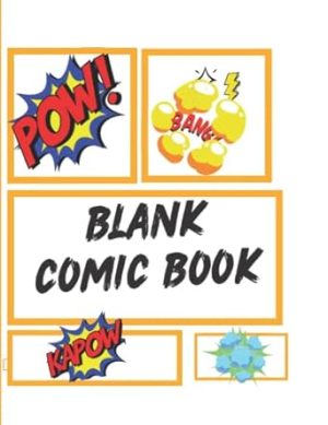 Blank Comic Book For Kids:: Draw and Create your own comics with this Blank comic journal notebook: 8.5"×11" 120 pages comic book with lots of templates