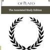 The Republic of Plato: The Annotated Study Edition