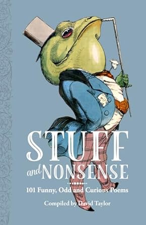 Stuff and Nonsense: 101 Funny, Odd and Curious Poems