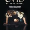 Metamorphoses: The New, Annotated Edition
