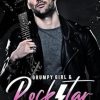 Grumpy Girl & Rockstar: Steamy Age-Gap Romance: Sassy Grump & Billionaire Bad Boy with Hidden Secrets