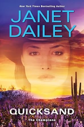 Quicksand: A Thrilling Novel of Western Romantic Suspense