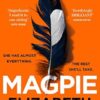 Magpie: The Sunday Times bestselling psychological thriller - the perfect holiday read this summer